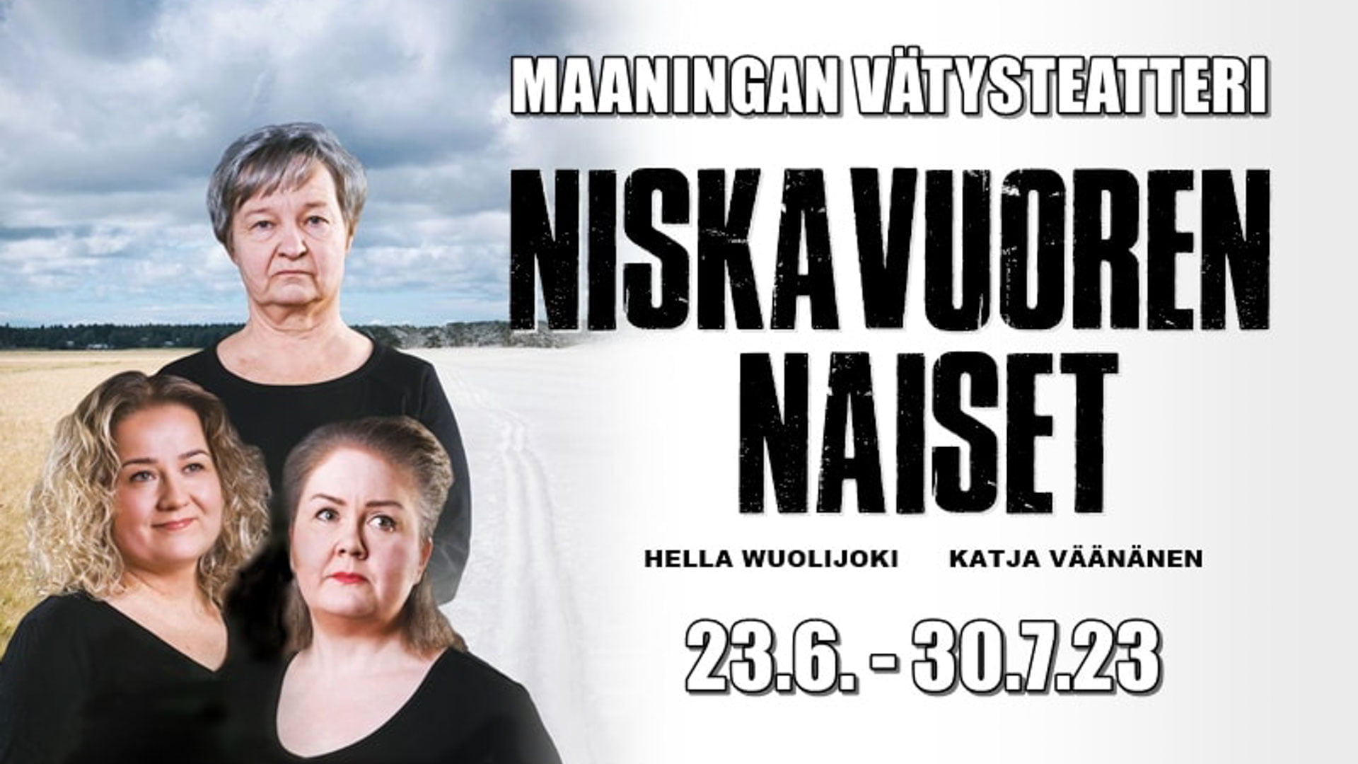 Maaningan-vatysteatteri-Niskavuoren-naiset Maaningan Vätysteatteri kesä 2023: Niskavuoren naiset