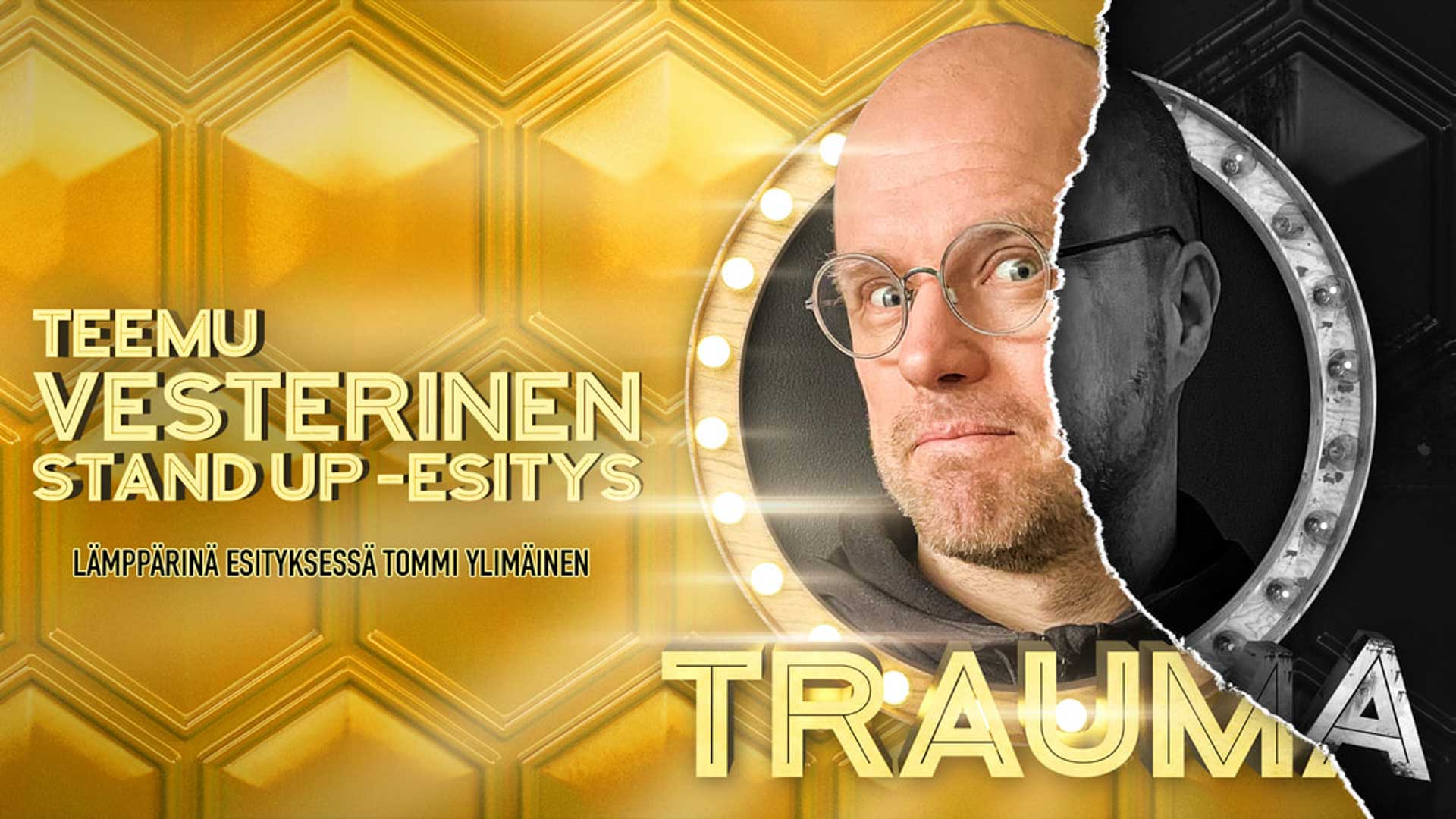 Teemu-Vesterinen-Trauma Teemu Vesterinen, Trauma