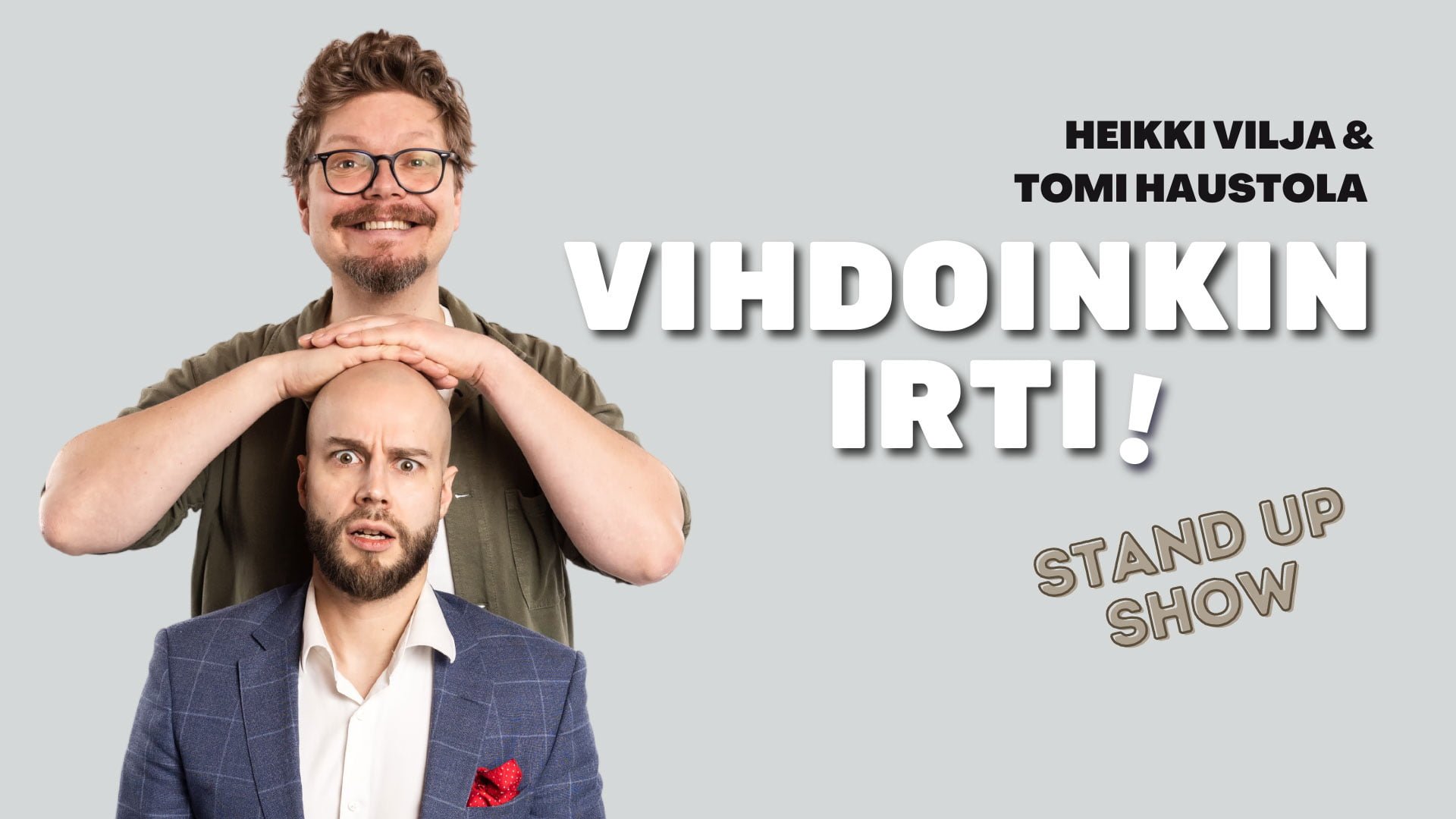 Haustola-Vilja-Vihdoinkin-irti-stand-up-show