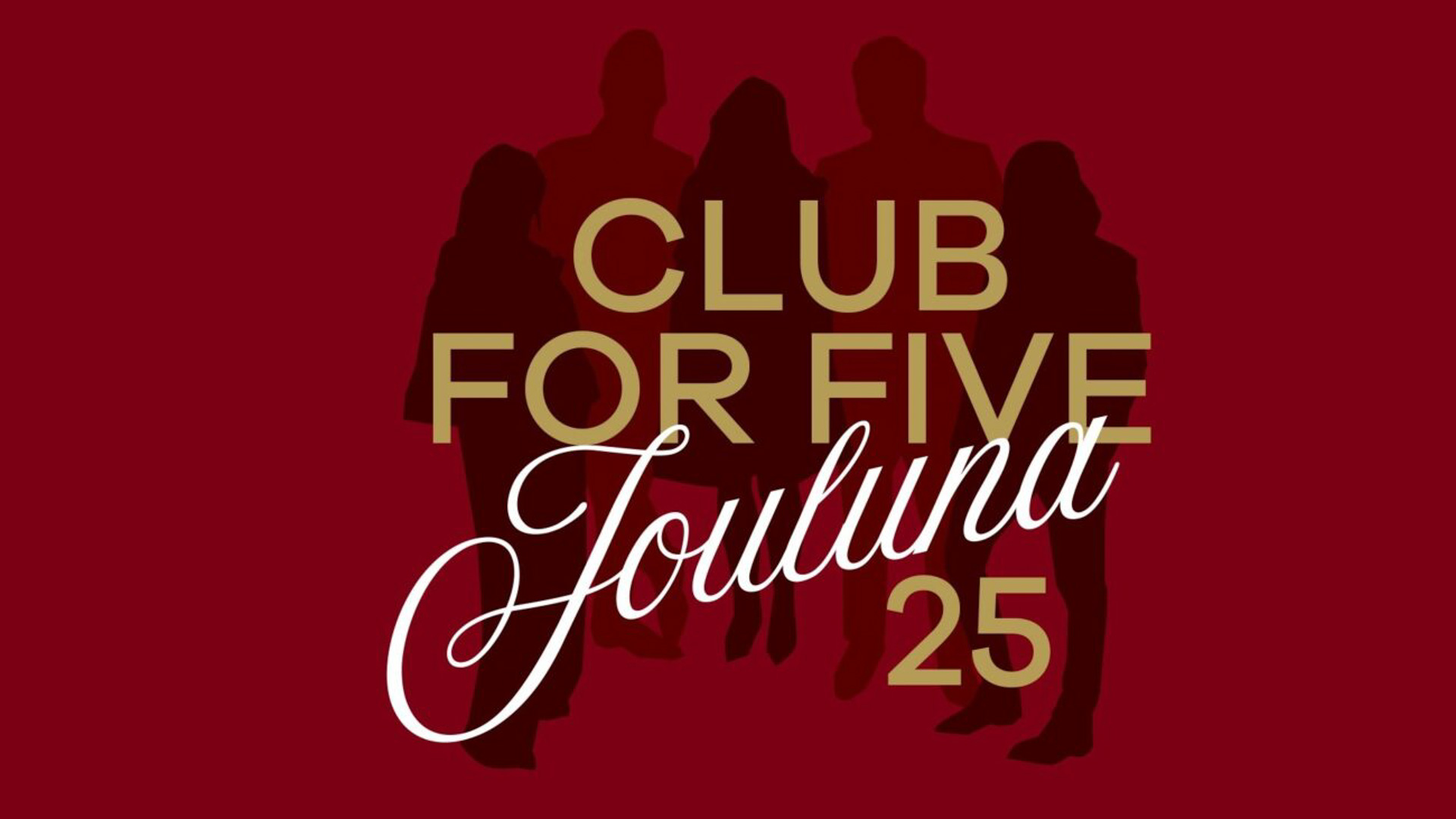 Club For Five - jouluna 2025