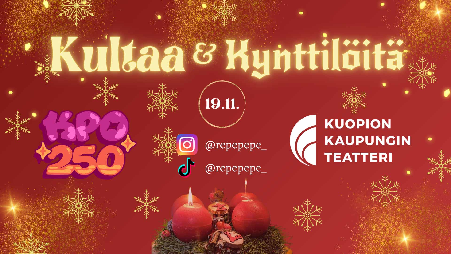 Kultaa &Kynttilöitä