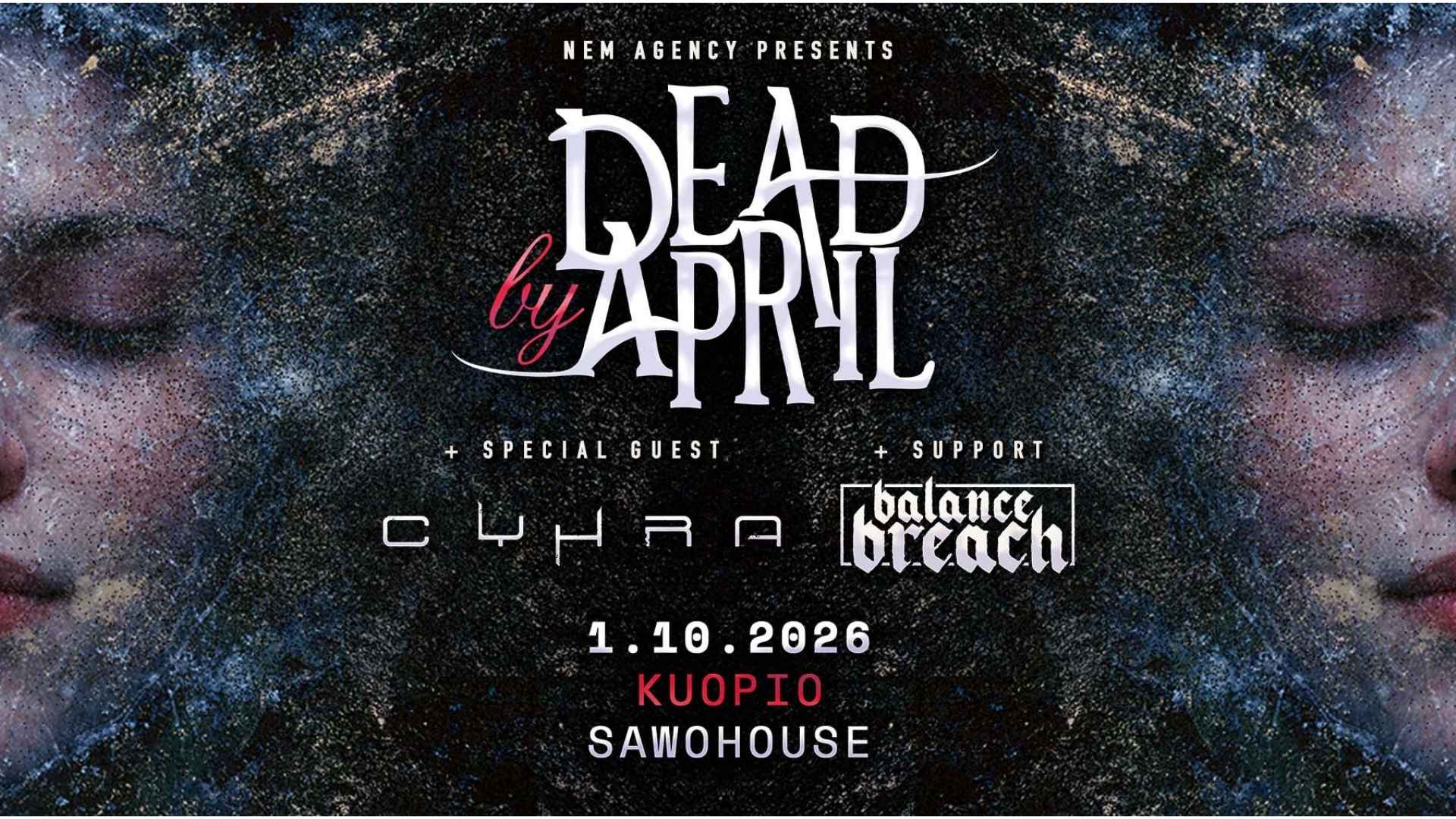 Dead By April, Cyhra, Balance Breach